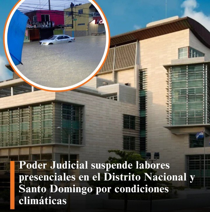 Poder Judicial mantiene servicios críticos y virtuales antes suspensión presencial por condiciones climáticas en Santo Domingo
