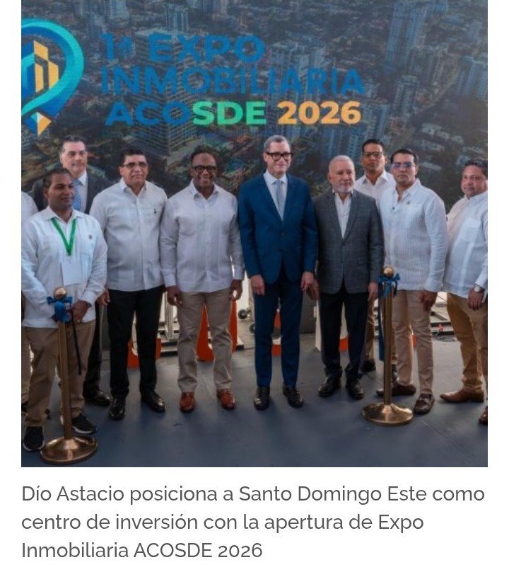 Expo Inmobiliaria ACOSDE 2026: plataforma de negocios y proyectos en Santo Domingo Este
